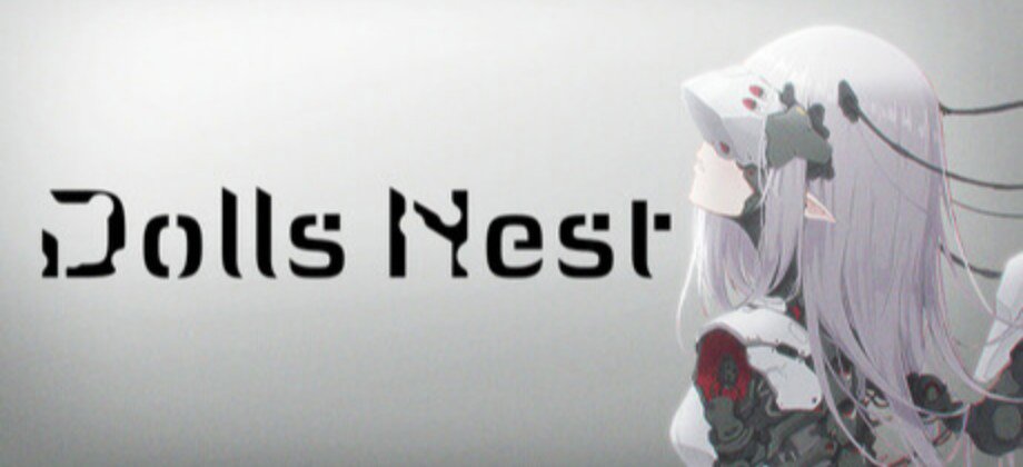 玩偶之巢 / Dolls Nest